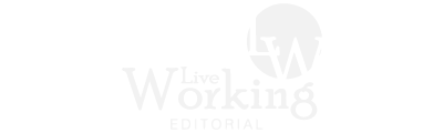 LiveWorking Editorial