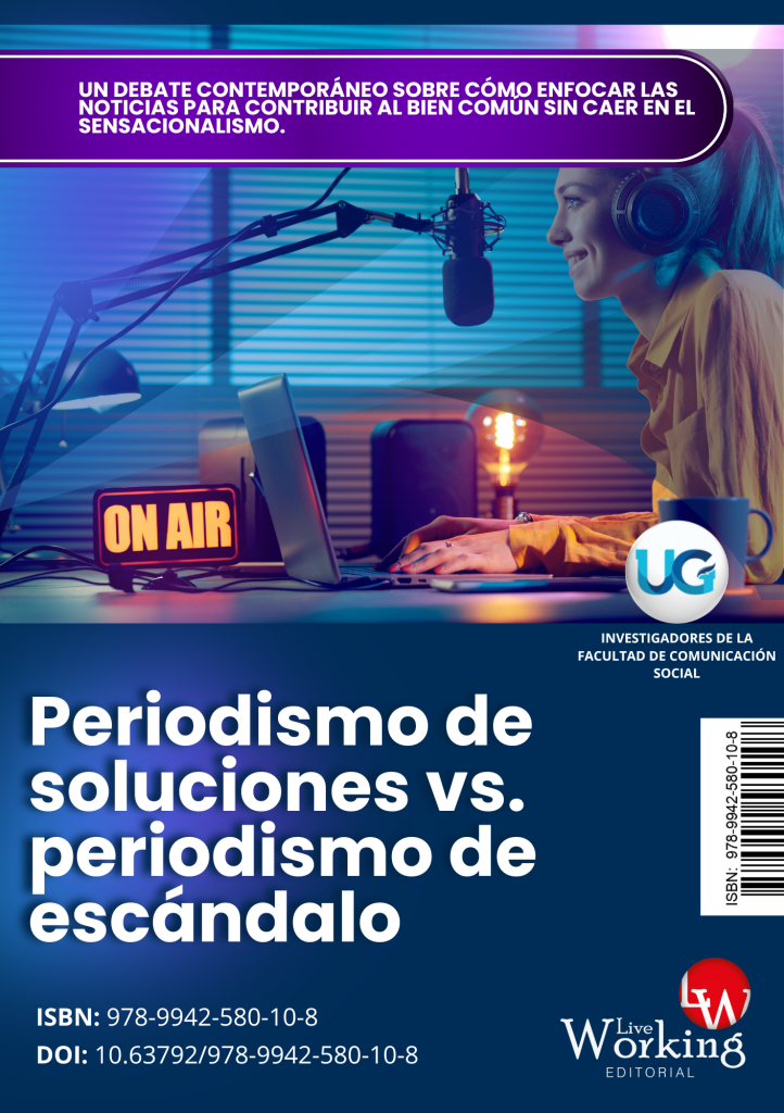 Periodismo de soluciones vs. periodismo de escándalo: Un debate contemporáneo sobre cómo enfocar las noticias para contribuir al bien común sin caer en el sensacionalismo.