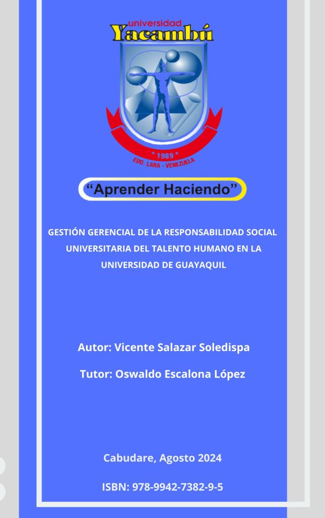 Gestión gerencial de la responsabilidad social universitaria del talento humano en la Universidad de Guayaquil