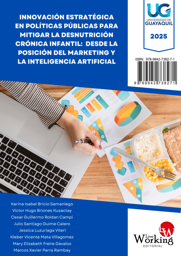 Innovación estratégica en políticas públicas para mitigar la desnutrición crónica infantil desde la posición del marketing y la inteligencia artificial
