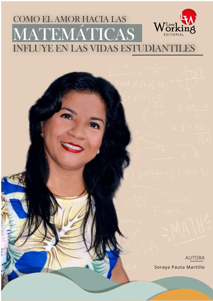 Como el amor hacia las matemáticas influyen en las vidas estudiantiles
