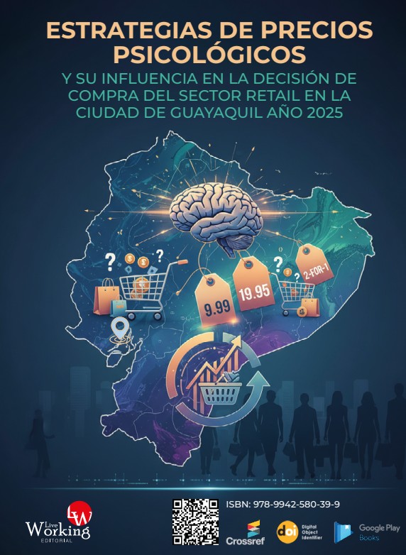 Estrategias de precios psicológico y su influencia en la decisión de compra del sector retail en la ciudad de guayaquil año 2025