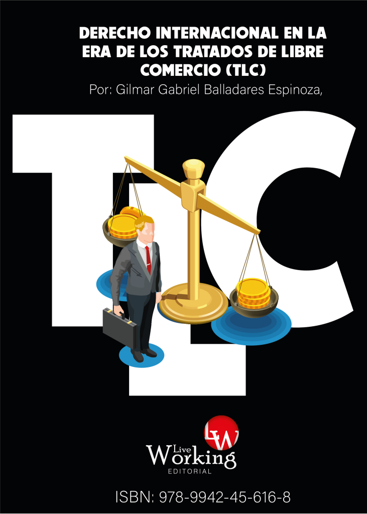 DERECHO INTERNACIONAL EN LA ERA DE LOS TRATADOS DE LIBRE COMERCIO (TLC)
