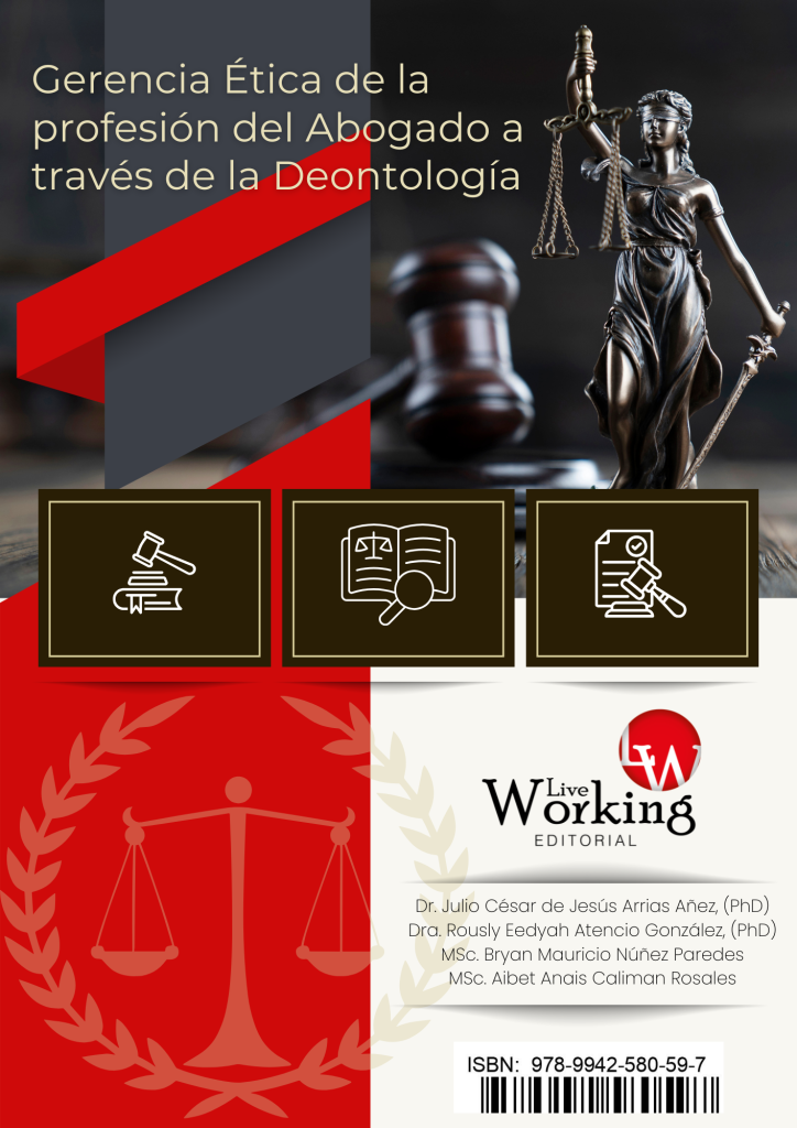 Gerencia Ética de la profesión del Abogado a través de la Deontología