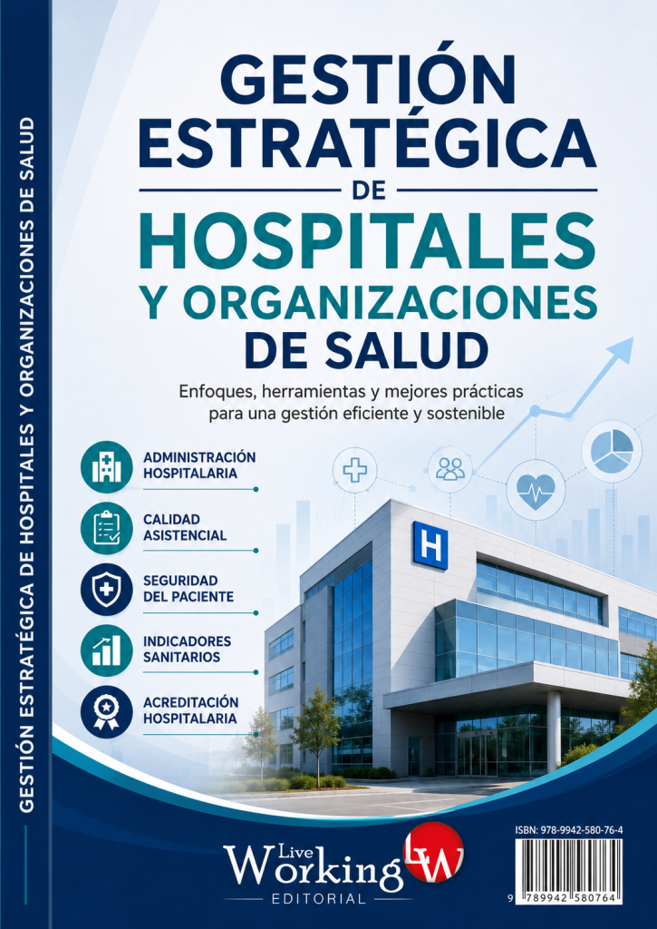 Gestión estratégica de hospitales y organizaciones de salud